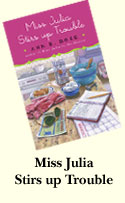 Miss Julia Stirs up Trouble