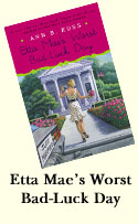 Etta Mae's Worst Bad-Luck Day